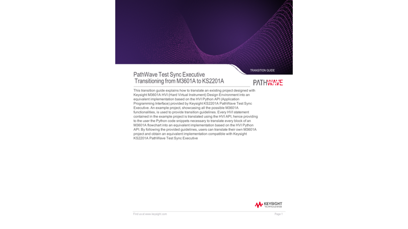 Transitioning from M3601A HVI Programming Environment to KS2201A PathWave Test Executive
